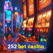 252 bet casino